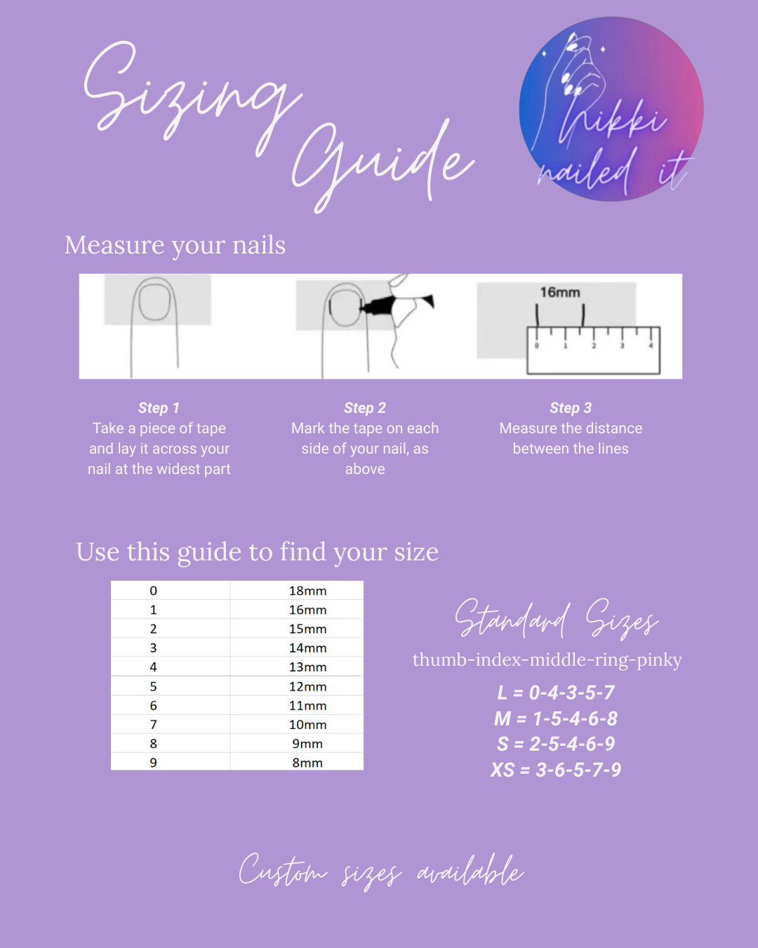 Sizing guide for press on nails, measuring nails for custom fit, includes steps and standard sizes chart.